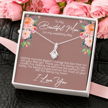 Beautiful Mom on my wedding day Alluring Beauty Necklace - Love You This Much